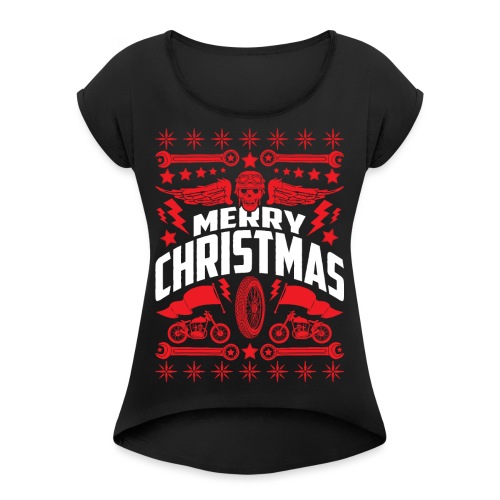 Biker Ugly Christmas Sweater - Women's Roll Cuff T-Shirt