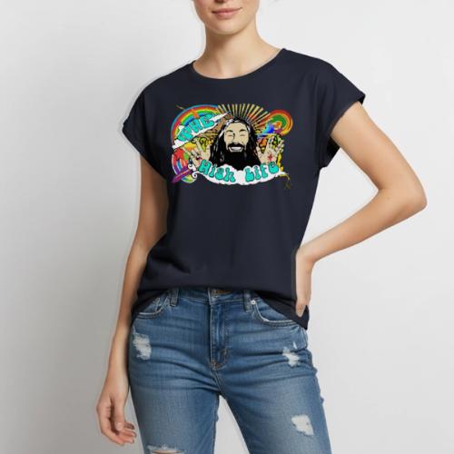 The High Life - Women's Premium Roll Up Sleeve T-Shirt