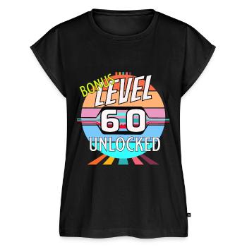 60th Birthday Bonus Level - Women's Premium Roll Up Sleeve T-Shirt - black - Front - AI Model Female 180 light (180cm)