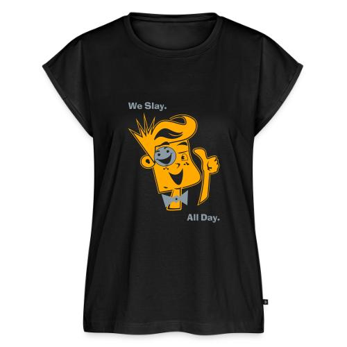 We Slay All Day Shiny Shirt Metallic Silver & Gold - Women's Premium Roll Up Sleeve T-Shirt