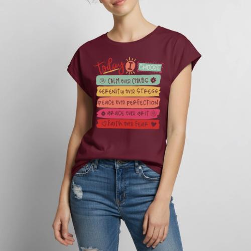 Harmony Collection - Today I Choose - Women's Premium Roll Up Sleeve T-Shirt