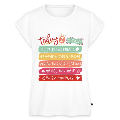Harmony Collection - Today I Choose - Women's Premium Roll Up Sleeve T-Shirt