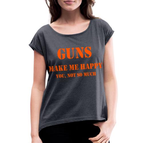 Gunsorange - Women's Roll Cuff T-Shirt