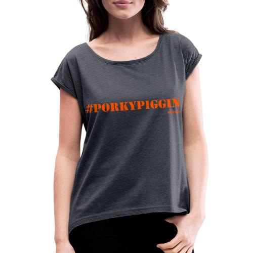 PP orange - Women's Roll Cuff T-Shirt