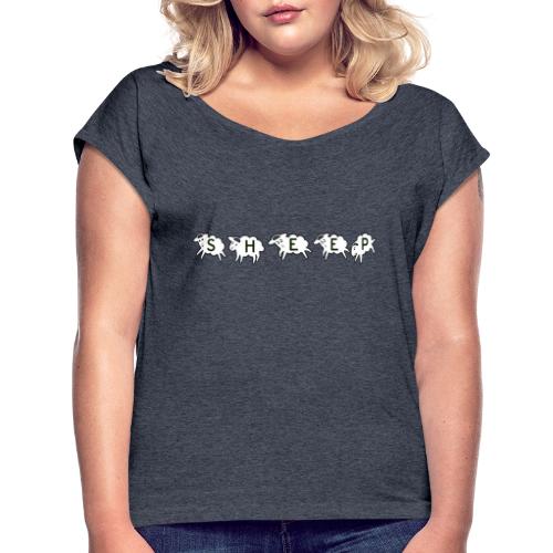SHEEP - Women's Roll Cuff T-Shirt