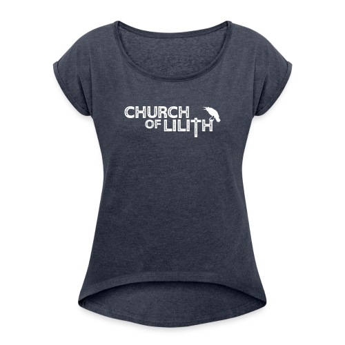 Church of Lilith merch - Women's Roll Cuff T-Shirt