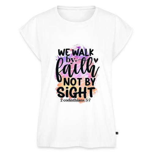 Harmony Collection - We Walk by Faith not by Sight - Women's Premium Roll Up Sleeve T-Shirt