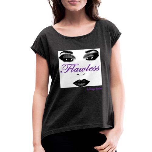 FLAWLESS PURPLE - Women's Roll Cuff T-Shirt