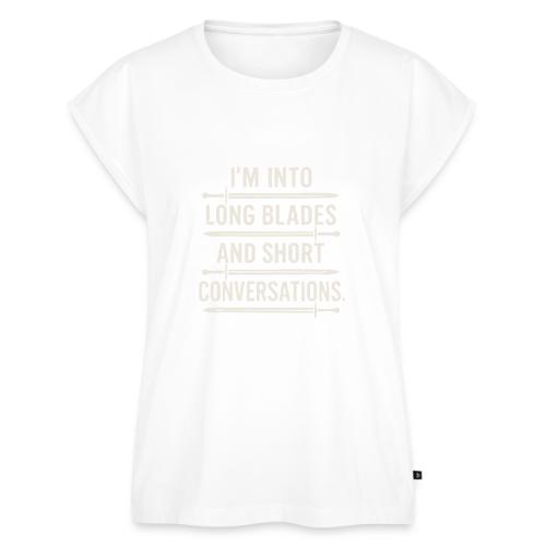 I m Into Long Blades and Short Conversation - Women's Premium Roll Up Sleeve T-Shirt