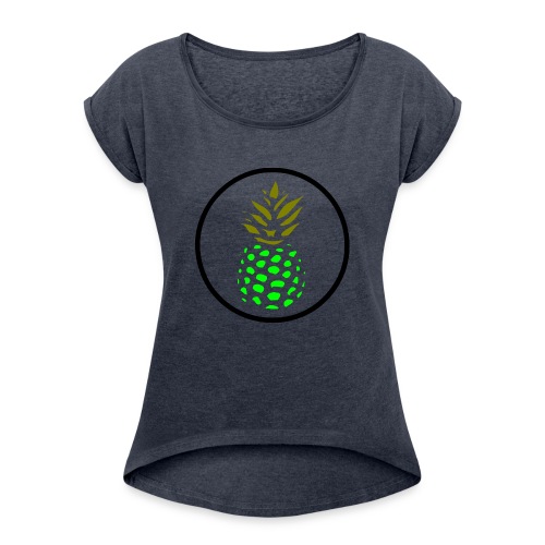 pineapple - Women's Roll Cuff T-Shirt