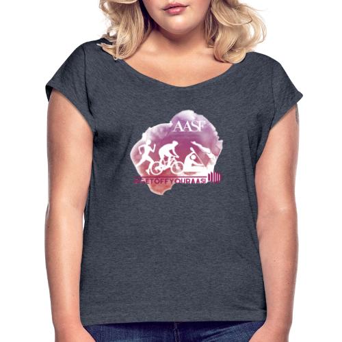Get Off Your AAS - 2023 - Women's Roll Cuff T-Shirt