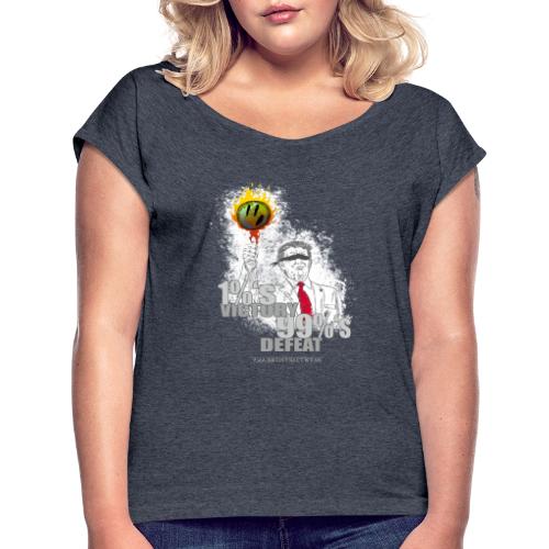 Tronald Dump - Women's Roll Cuff T-Shirt