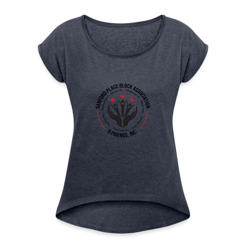 Sanford Place Block Association & Friends, Inc. - Women's Roll Cuff T-Shirt