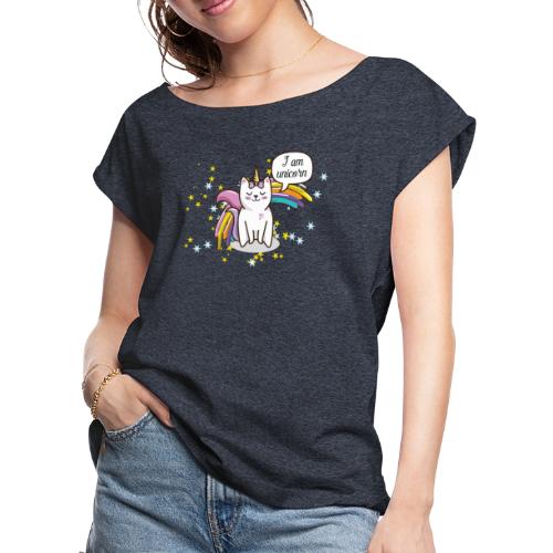 I Am Unicorn - Women's Roll Cuff T-Shirt