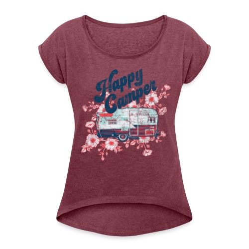 Happy Camper Flowers - Women's Roll Cuff T-Shirt