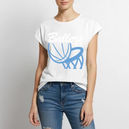 BALLERS ONLY - Women's Premium Roll Up Sleeve T-Shirt