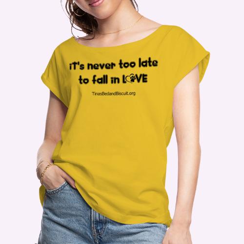 in love - Women's Roll Cuff T-Shirt