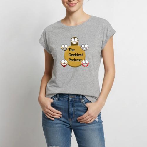 The Geekiest Podcast Logo - Women's Premium Roll Up Sleeve T-Shirt