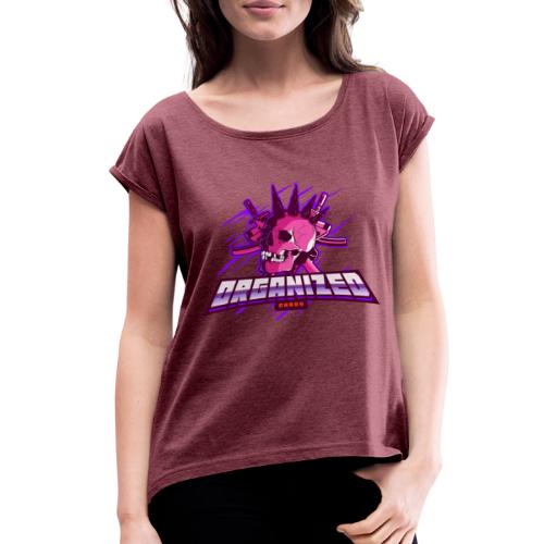 Organized Chaos Shop - Women's Roll Cuff T-Shirt