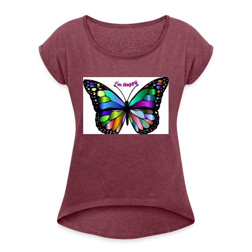Happy Butterfly - Women's Roll Cuff T-Shirt
