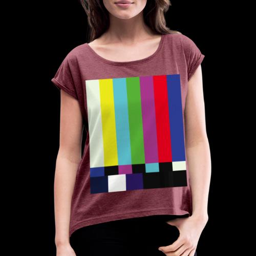This is a TV Test | Retro Television Broadcast - Women's Roll Cuff T-Shirt