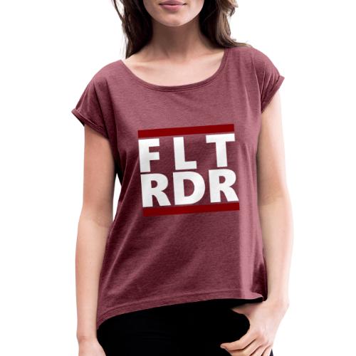 FLT RDR - Run-D.M.C. Style - Flightradar Original - Women's Roll Cuff T-Shirt