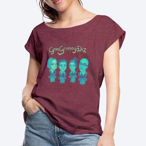 Living in Diz Grim grinning - Women's Roll Cuff T-Shirt