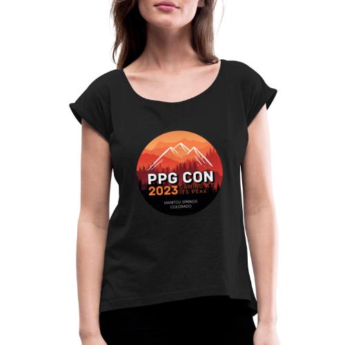Pikes Peak Gamers Convention 2023 - Women's Roll Cuff T-Shirt