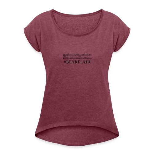 #BearFlair - Women's Roll Cuff T-Shirt