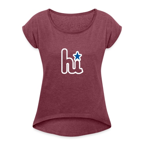 Hi Phillies logo t-shirt - Women's Roll Cuff T-Shirt