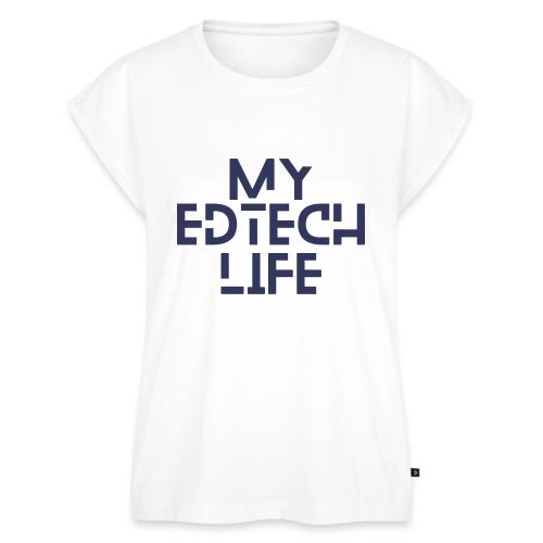 My EdTech Life 3.0 - Women's Premium Roll Up Sleeve T-Shirt