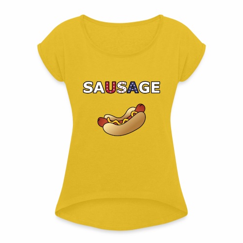 Patriotic BBQ Sausage - Women's Roll Cuff T-Shirt