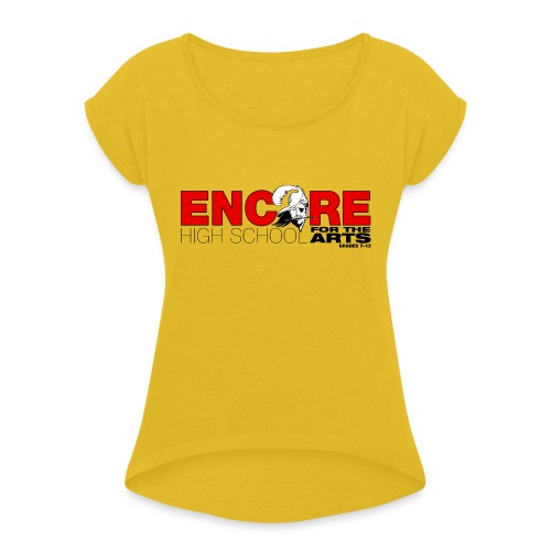 ENCORE_LOGO_FINALTiff - Women's Roll Cuff T-Shirt