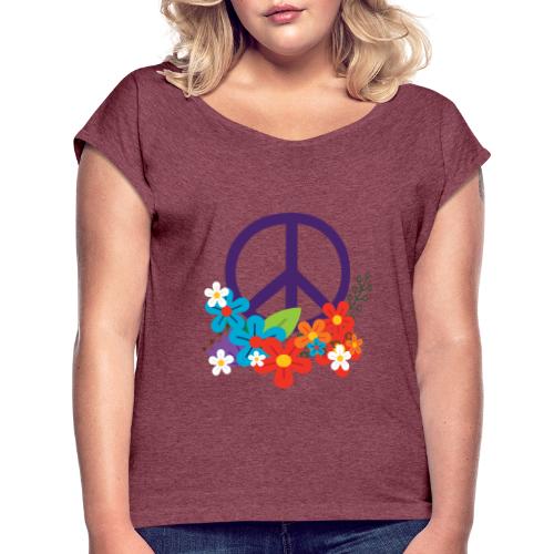 Hippie Peace Design With Flowers - Women's Roll Cuff T-Shirt