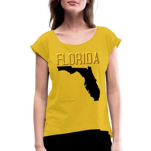 FLORIDA REGION MAP GOLD - Women's Roll Cuff T-Shirt