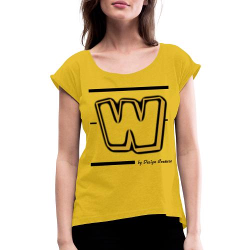 W GOLD - Women's Roll Cuff T-Shirt