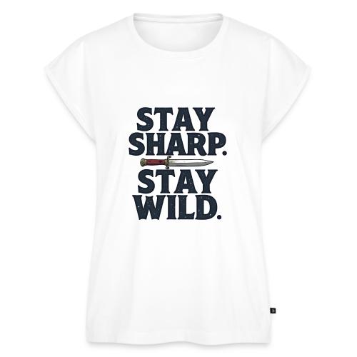Stay Sharp. Stay Wild. Dagger Rugged Design - Women's Premium Roll Up Sleeve T-Shirt
