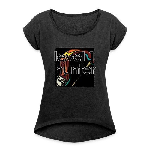 Warcraft Baby: Level 1 Hunter - Women's Roll Cuff T-Shirt