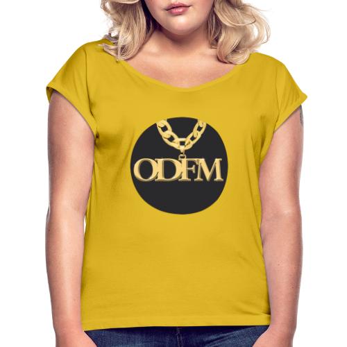 ODFM Podcast™ gold chain from One DJ From Murder - Women's Roll Cuff T-Shirt