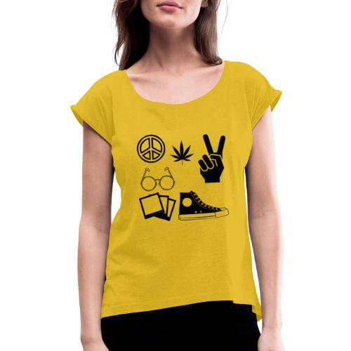 hippie - Women's Roll Cuff T-Shirt