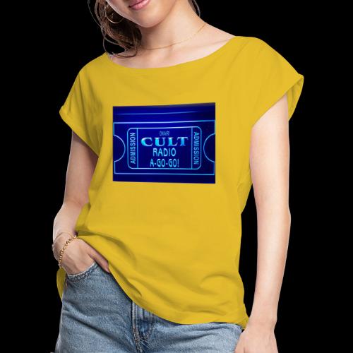 CRAGG Movie Ticket Neon Sign - Women's Roll Cuff T-Shirt