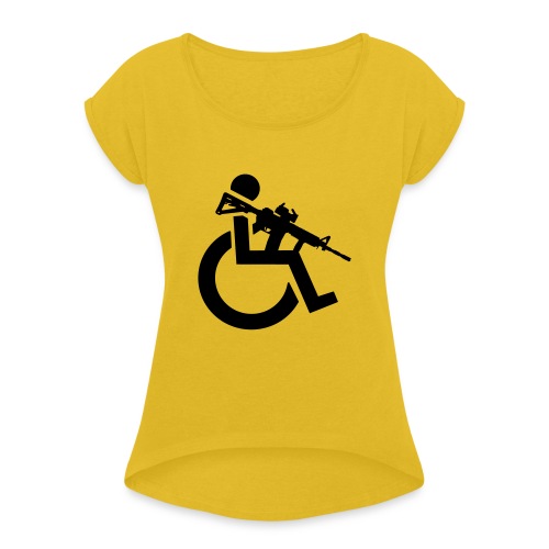 Image of a wheelchair user armed with rifle - Women's Roll Cuff T-Shirt