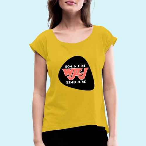 WJEJ Radio AM/FM Guitar Pic Logo - Women's Roll Cuff T-Shirt