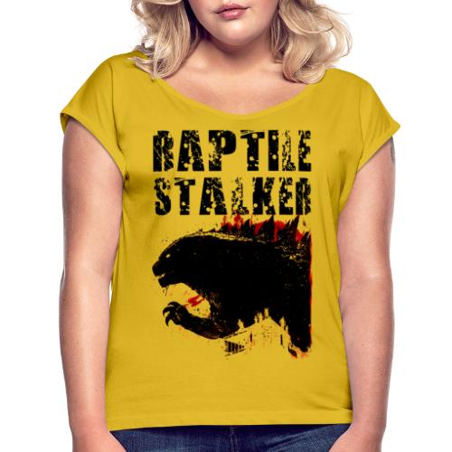 Raptile Stalker - Women's Roll Cuff T-Shirt