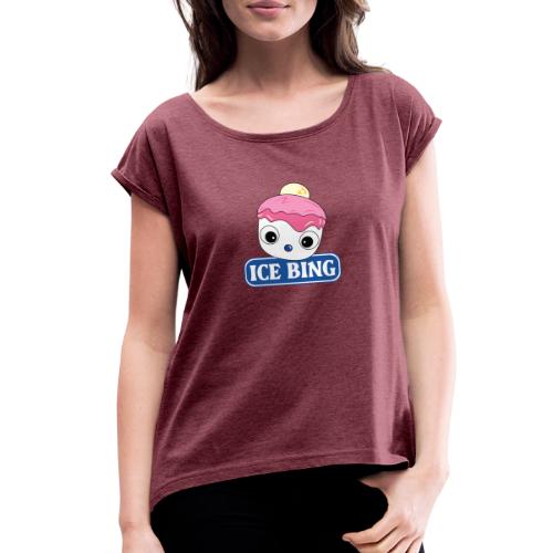 ICEBING - Women's Roll Cuff T-Shirt