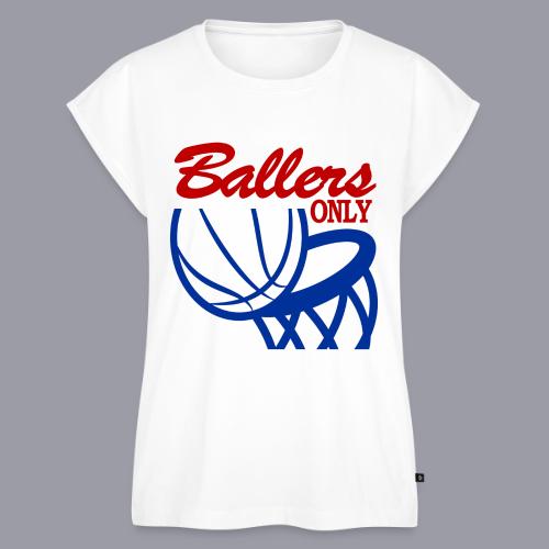 BALLERS ONLY - Women's Premium Roll Up Sleeve T-Shirt