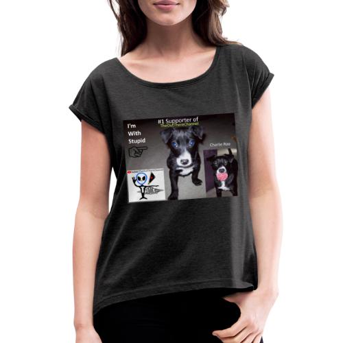 OTchanCharlieRoo Front with Mr Grey Back - Women's Roll Cuff T-Shirt