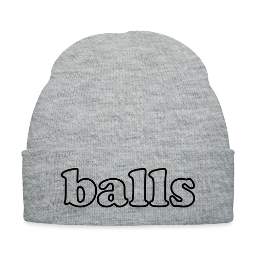 Balls Funny Adult Humor Quote - Knit Cap with Cuff Print