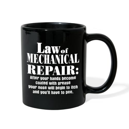 Law of Mechanical Repair - Full Color Mug
