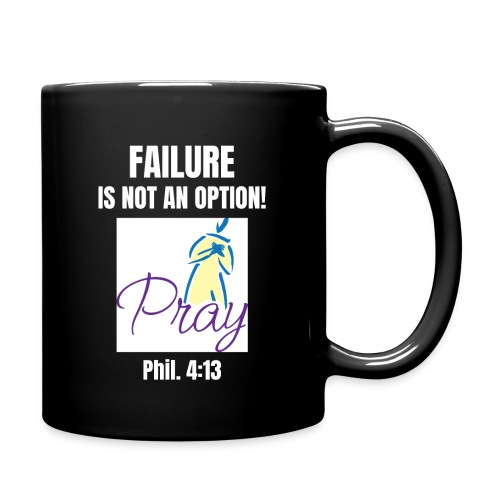 Failure Is NOT an Option! - Full Color Mug